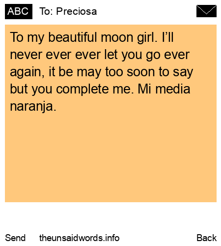 unsent message to Preciosa