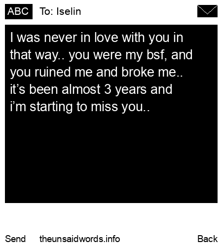 unsent message to Iselin