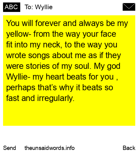 unsent message to Wyllie