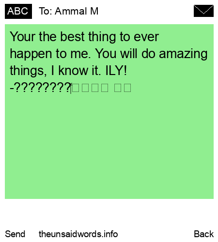 unsent message to Ammal M