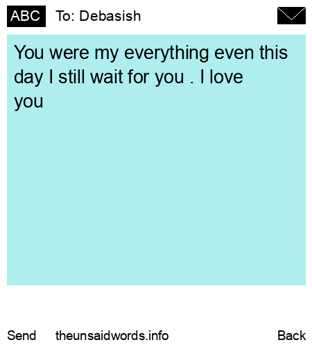 unsent message to Debasish