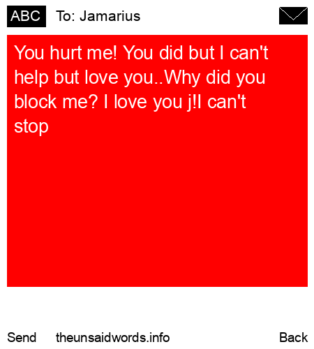 unsent message to Jamarius