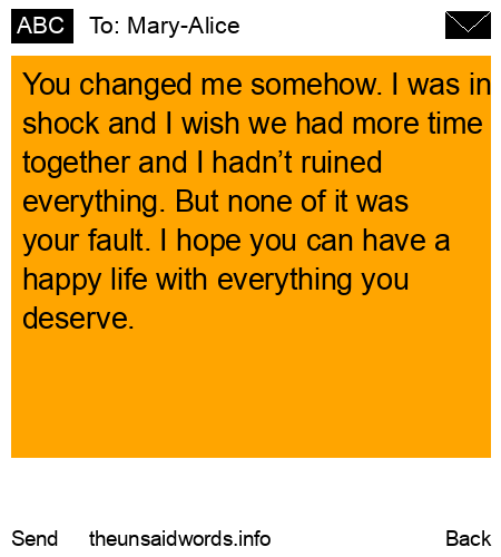 unsent message to Mary-Alice