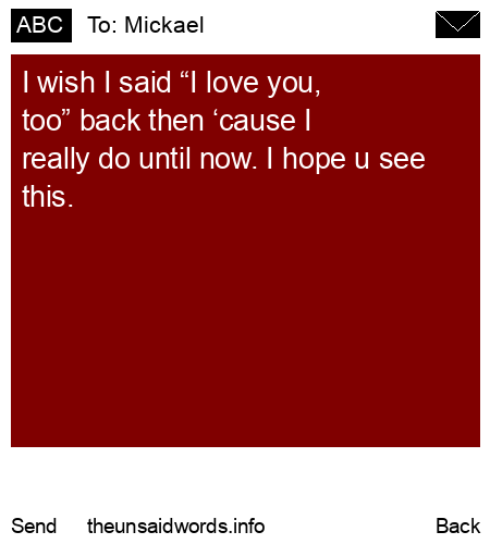 unsent message to Mickael