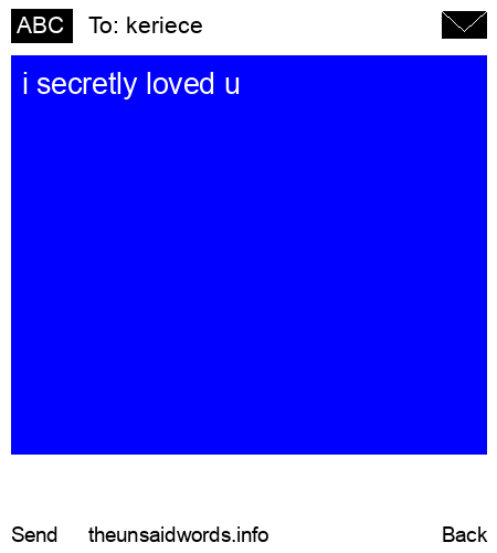 unsent message to keriece 