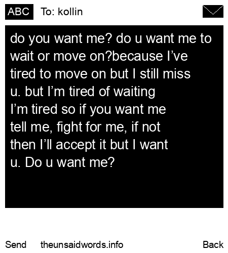 unsent message to kollin