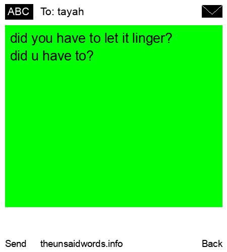 unsent message to tayah 