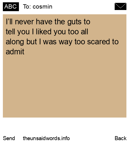 unsent message to cosmin