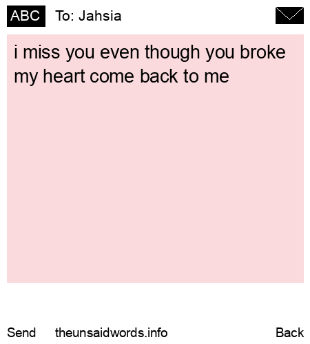 unsent message to Jahsia