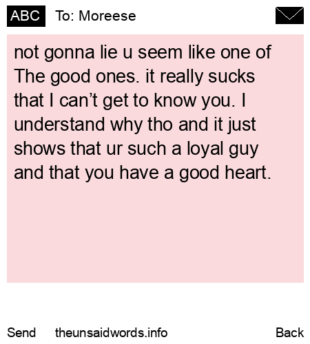 unsent message to Moreese