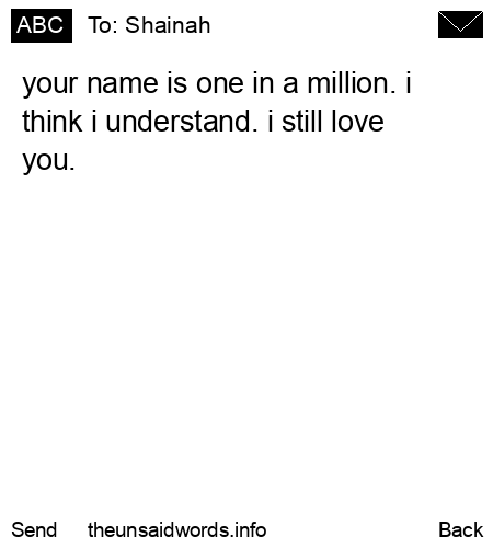 unsent message to Shainah