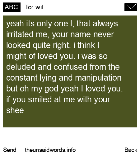 unsent message to wil