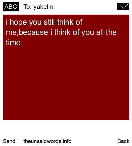 unsent message to yakelin