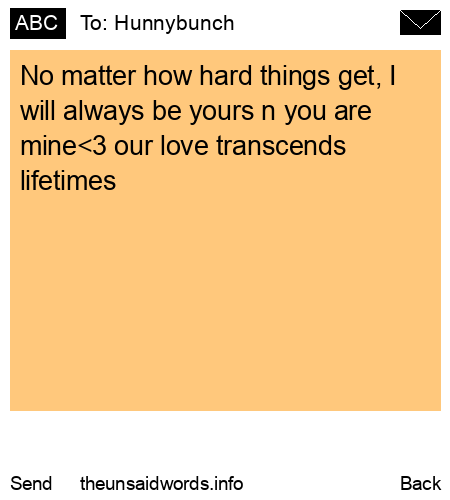 unsent message to Hunnybunch