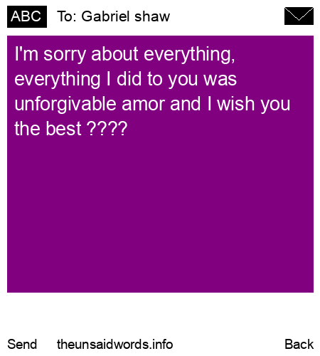 unsent message to Gabriel shaw