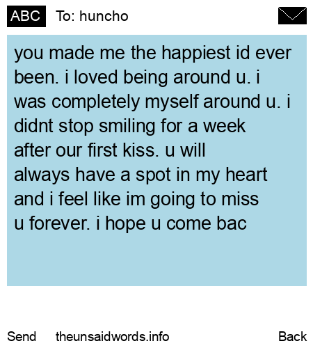 unsent message to huncho