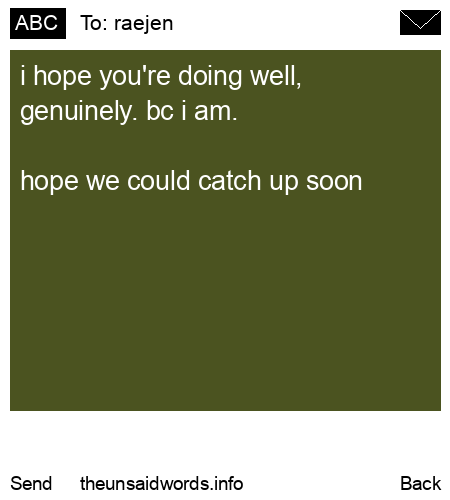 unsent message to raejen