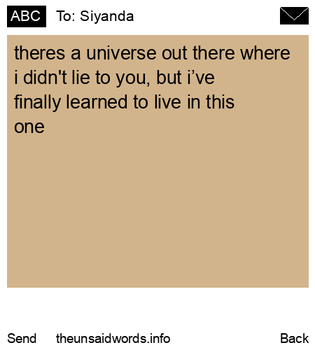 unsent message to Siyanda