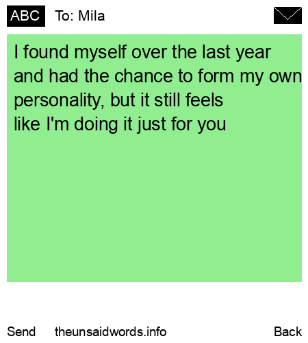 unsent message to Mila