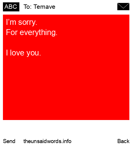 unsent message to Temave