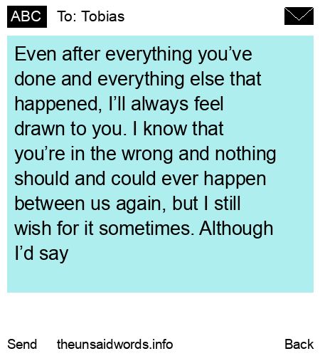 unsent message to Tobias