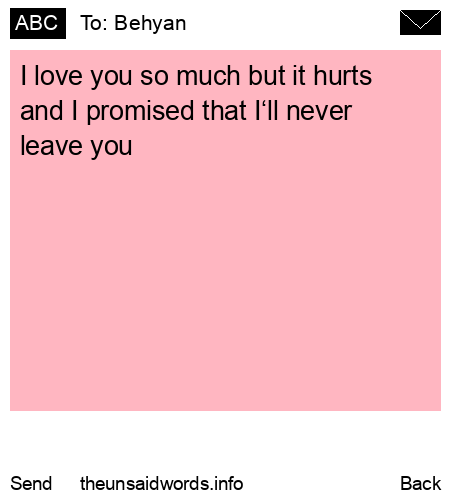 unsent message to Behyan
