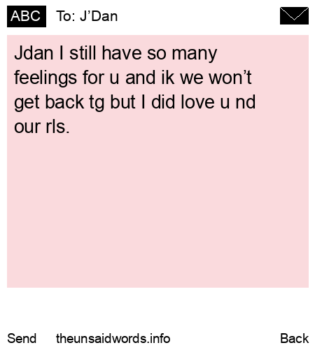 unsent message to J’Dan