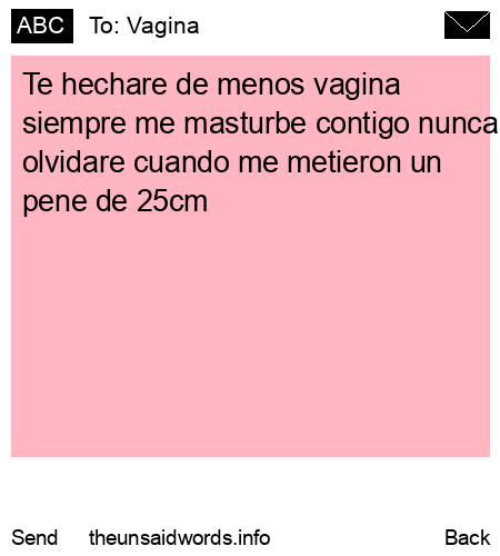 unsent message to Vagina