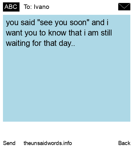 unsent message to Ivano