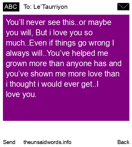 unsent message to Le’Taurriyon