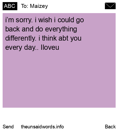 unsent message to Maizey