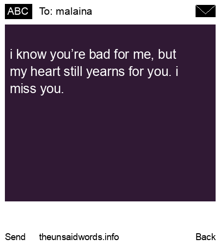 unsent message to malaina