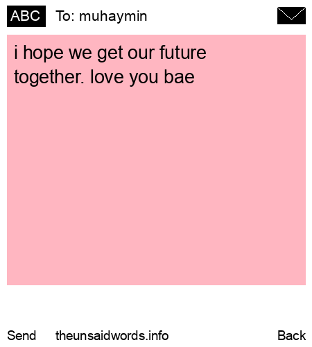 unsent message to muhaymin