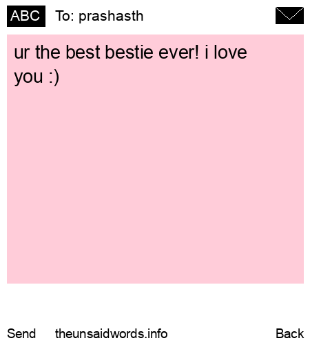 unsent message to prashasth