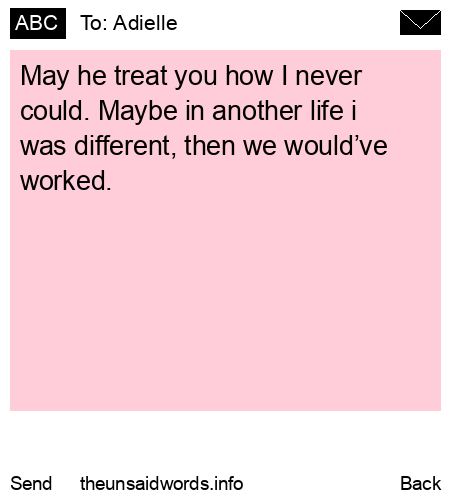 unsent message to Adielle