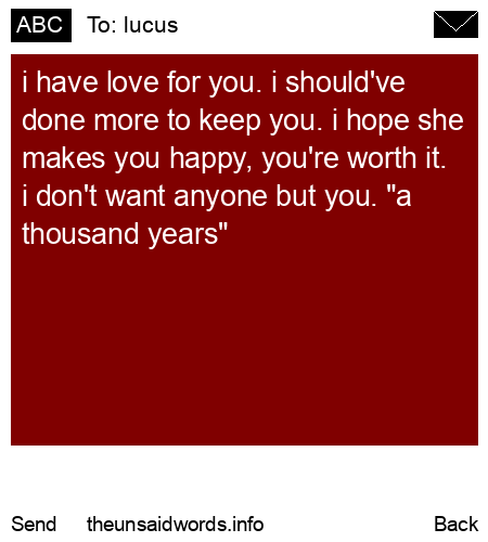 unsent message to lucus