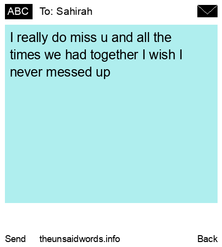 unsent message to Sahirah 