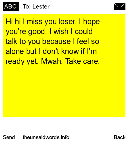 unsent message to Lester