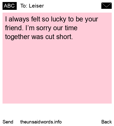 unsent message to Leiser