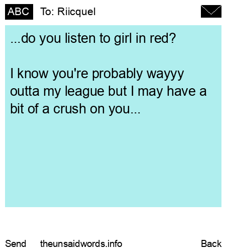 unsent message to Riicquel