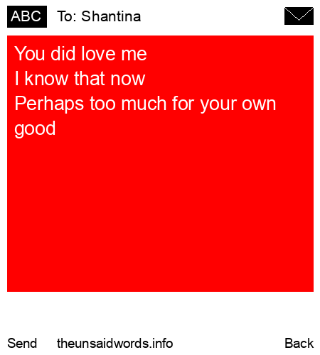 unsent message to Shantina