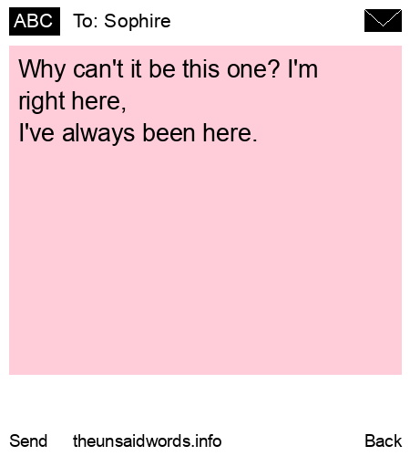 unsent message to Sophire