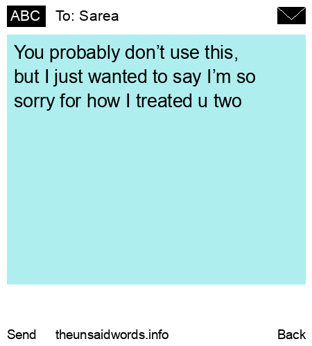 unsent message to Sarea