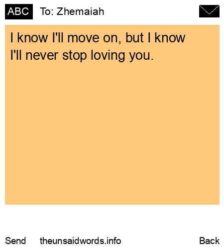 unsent message to Zhemaiah