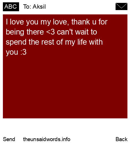 unsent message to Aksil
