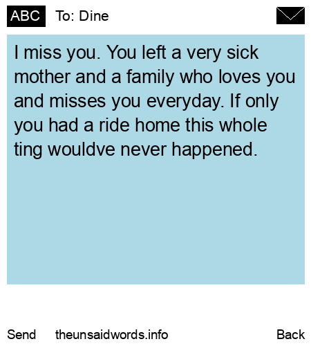 unsent message to Dine