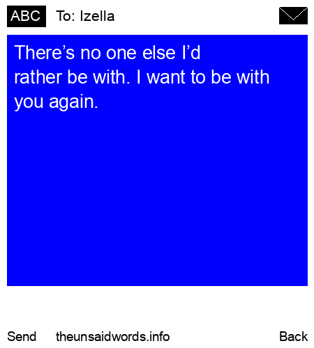 unsent message to Izella