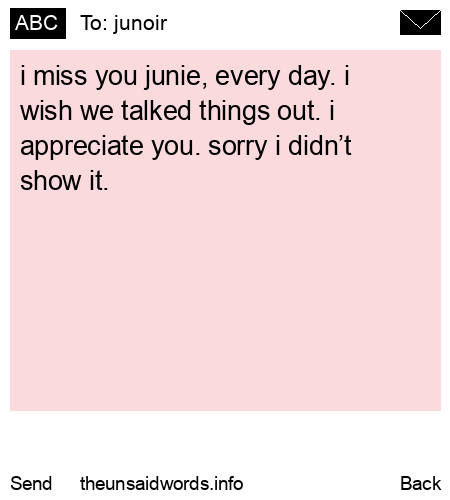 unsent message to junoir