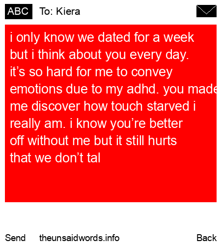 unsent message to Kiera