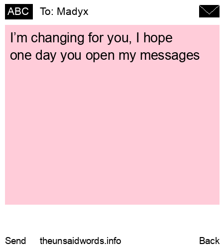 unsent message to Madyx 